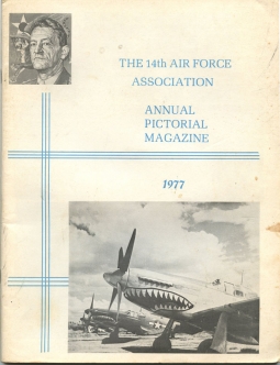 1977 Annual Pictorial Magazine of the USAF 14th Air Force "Flying Tigers" Association with Roster