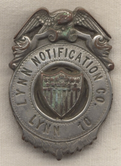 Rare 1870s Lynn, Massachusetts Notification Company Badge