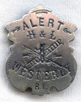 1890s Alert Hook & Ladder Co. Fire Badge from Westerly, Rhode Island
