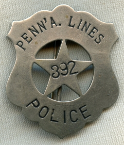 Wonderful ca 1900 Pennsylvania RR (Penn'a. Lines or Pennsylvania Lines) Railroad Police Badge # 392