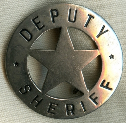 Great Ca. 1900 Old West Deputy Sheriff Circle Star Badge. Just Found in Arizona