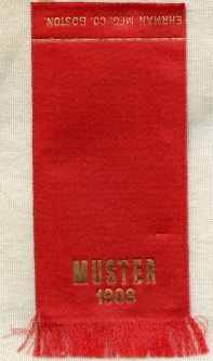 1908 Grand Army of the Republic (GAR) Related Muster Ribbon by Ehrman Mfg. Co., Boston