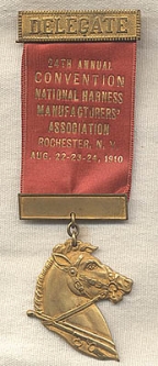 Beautiful 1910 Delegate Badge for Nat'l Harness Manufacturers' Assoc.
