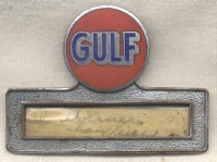 1930's Gulf Gas Station Attendant Named Chauffeur Badge