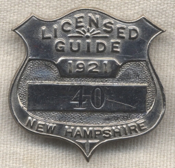Great 1921 New Hampshire Fish & Game Licensed Guide Badge