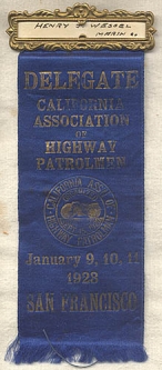 1923 California Association of Highway Patrolmen Delegate Badge