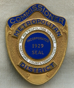 Beautiful & Minty 1930's Hartford, CT Metropolitan District Commissioner Badge