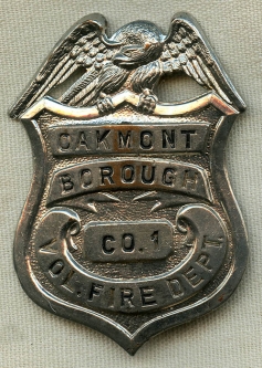 1930's - 40's Oakmont Borough, PA Vol. Fire Dept. Co. #1 Badge