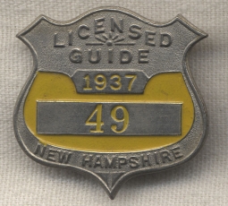 1937 New Hampshire Fish & Game Licensed Guide Badge
