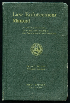 Wonderful & Extremely Rare NH State Police Law Enforcement Manual. First Edition from 1959