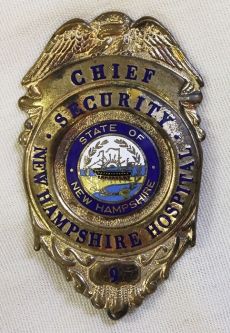 Rare Ca. 1960 NH State Agency Badge: Chief of Security at New Hampshire Hospital