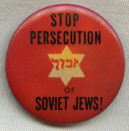1960's "Stop Persecution of Soviet Jews!" Celluloid Demonstration Pin