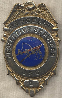 Rare 1970s Johnson Space Center Protective Services Sergeant #1 Badge