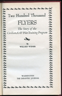 1945 Inscribed WWII Civilian Training Program Reference Book "Two Hundred Thousand Flyers"