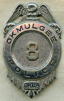 Great Old 1920's - 1930's Okmulgee, Oklahoma Police Badge
