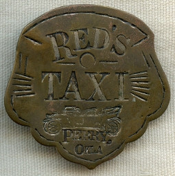 Wonderful, Early 20th C., Possibly Pre-Statehood Red's Taxi Driver Hat Badge from Perry, OK