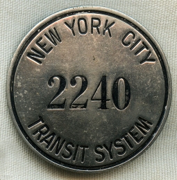 Nice 1930's - 1940's New York City Transit System Employee Badge #2240