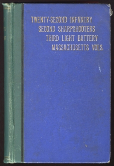 Civil War Henry Wilson's Rgt History of 22d Massachusetts Infantry, 2d Co. Sharpshooters 3d Lt Btty