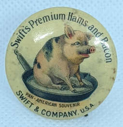 Great 1901 Pan American Expo Swift's Premium Hams & Bacon Advertising Celluloid Pin Badge