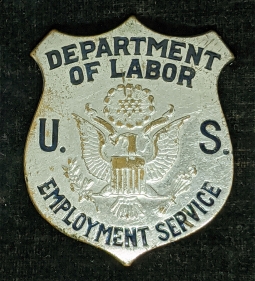 Great 1930s Custom Die US Dept of Labor Employment Service Badge #150