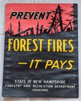 Large 1920s-1930s New Hampshire Dept. of Forestry Forest Fire Prevention Poster Printed by Jutex