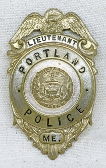 Wonderful 1910s-20s Portland Maine Police Lieutenant Badge