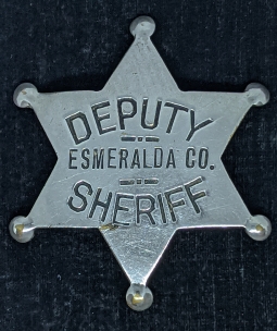 Nice Old 1900s - 1910s Esmeralda Co Nevada Deputy Sheriff 6 pt Star Badge by LARSCO