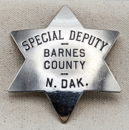 Great Large 1920s - 1930s Barnes County North Dakota Special Deputy 6-Point Star Badge