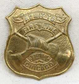 Great Ca 1900 Chicago Fire Dept Admit to Fire Line Badge # 1410