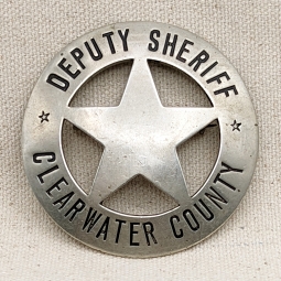 Ca 1910s 1st Issue Clearwater Co Idaho Deputy Sheriff Large Circle Star Badge