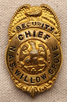 Rare WWII era Naval Air Station Willow Grove PA USN Security Police Chief Badge