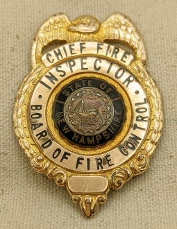 Ext Rare 1940s-50s NH Board of Fire Control Chief Fire Inspector Badge in G.F. on Bronze