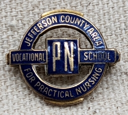 1950s-60s Jefferson County Area Vocational School for Practical Nursing Graduation Pin