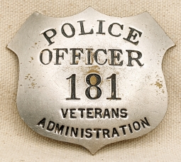 Great Early 1930s US Veterans Administration Police Officer Badge #181 by Henry Moss & Co