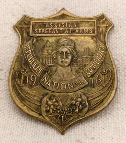 Rare 1916 Republican National Convention Assistant Sergeant At Arms Badge by Whitehead & Hoag