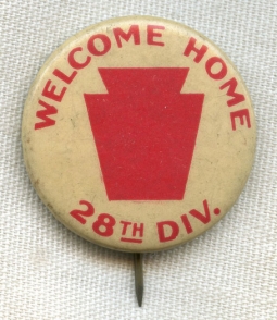 Large WWI US Army 28th Division Celluloid Welcome Home Pin
