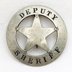 Wonderful 1880s Old West Posse Size "Stock" Deputy Sheriff Circle Star Badge