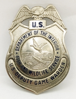 Beautiful 1940s US Dept of the Int Fish & Wildlife Service Deputy Game Warden Badge #1243