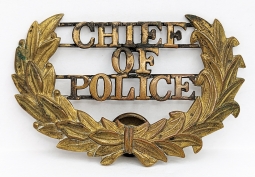 Great ca 1900 Chief of Police Wreathed Hat Badge