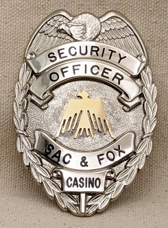 Rare Ca 2000 SAC & FOX Casino Powhattan Kansas Security Officer Badge by Blackinton