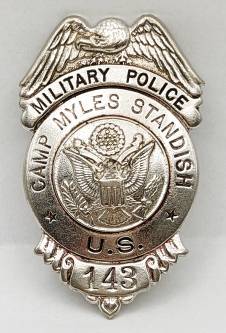 Great WWII US Army Camp Myles Standish Military Police Badge #143 from Taunton MA