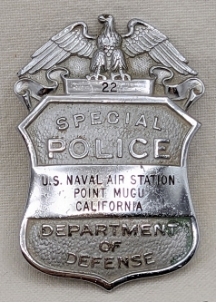 1960s Point Mugu CA Naval Air Station Dept of Defense Special Police Badge #22