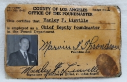 Early 1960s Los Angeles Co CA Chief Deputy Poundmaster Credentials/Photo ID of Manley F. Linville