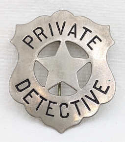 Nice Old West Private Detective Circle Star Cut Out Shield Badge ca 1900