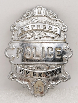 Great 1930s Railway Express Agency Express Police Badge #78 in Chrome Plated Nickel