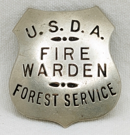 Great Old 1910s US Dept of Ag Forest Service Fire Warden Badge by Meyer & Wenthe