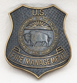 Beautiful Large ca 1970s US Dept of the Int Bureau of Land Management Fire Management Badge by Enten