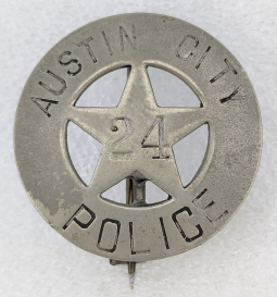 Fantastic 1870s-1880s Austin City Texas Circle Star Badge # 24