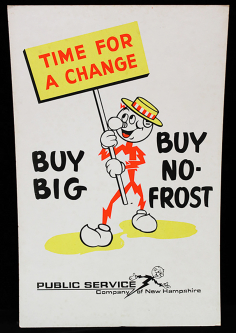 Fun 1960s - 1970s PSNH Reddy Kilowatt Promo Poster Time for a Change Buy Big Buy No - Frost