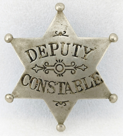 Wonderful Old West 1880s Deputy Constable 6pt Star Badge by Scotford Kansas City